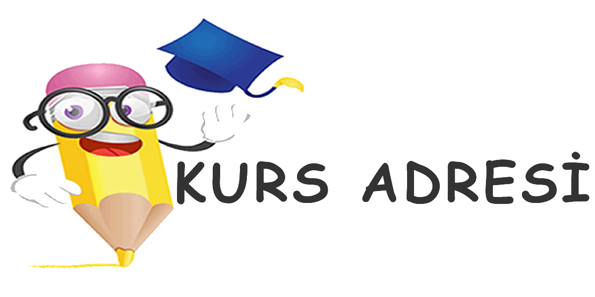 KURS ADRESİ